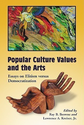 Popular Culture Values and the Arts(English, Paperback, unknown)