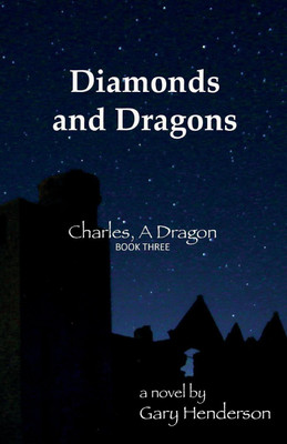 Diamonds and Dragons(English, Paperback, Henderson Gary)