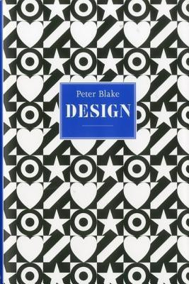 Peter Blake: Design(English, Hardcover, Skipwith Peyton)
