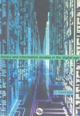 Library and Information Studies in the Digital Age(English, Hardcover, unknown)