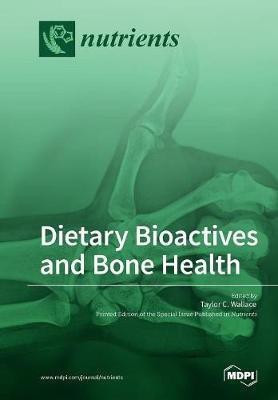 Dietary Bioactives and Bone Health(English, Paperback, unknown)