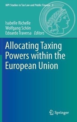 Allocating Taxing Powers within the European Union(English, Hardcover, unknown)