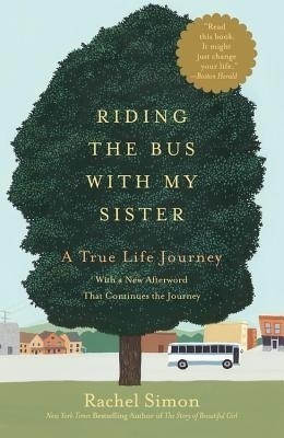 Riding the Bus with My Sister(English, Paperback, Simon Rachel)