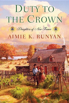 Duty To The Crown(English, Paperback, Runyan Aimie K.)