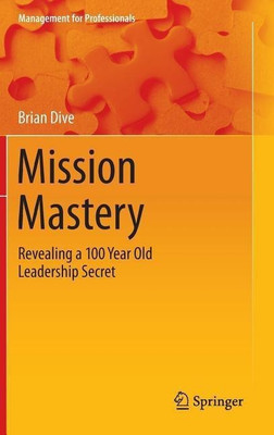 Mission Mastery(English, Hardcover, Dive Brian)