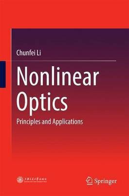 Nonlinear Optics(English, Hardcover, Li Chunfei)