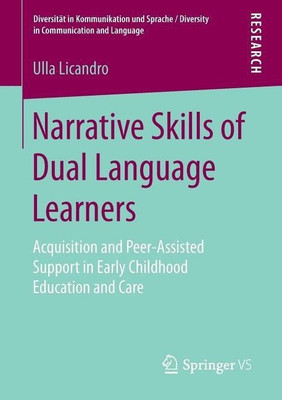 Narrative Skills of Dual Language Learners(English, Paperback, Licandro Ulla)