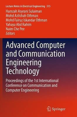 Advanced Computer and Communication Engineering Technology(English, Paperback, unknown)