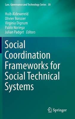 Social Coordination Frameworks for Social Technical Systems(English, Hardcover, unknown)