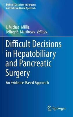 Difficult Decisions in Hepatobiliary and Pancreatic Surgery(English, Hardcover, unknown)