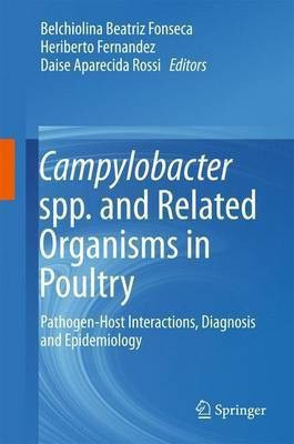 Campylobacter spp. and Related Organisms in Poultry(English, Hardcover, unknown)