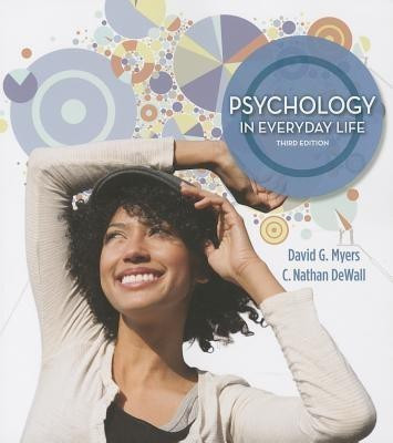 Psychology in Everyday Life(English, Paperback, Myers David G Professor PhD)