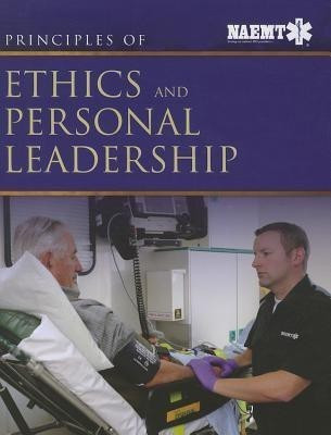 Principles of Ethics and Personal Leadership(English, Paperback, National Association of Emergency Medical Technicians (NAEMT))
