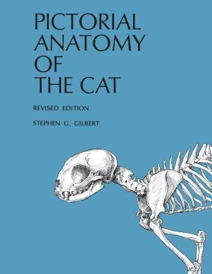 Pictorial Anatomy of the Cat(English, Paperback, Gilbert Stephen G.)