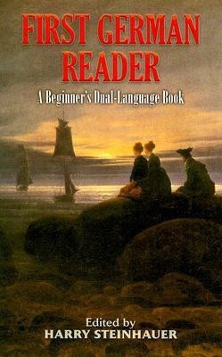 First German Reader(English, Paperback, Steinhauer Harry)