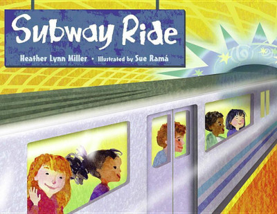 Subway Ride(English, Paperback, Miller Heather Lynne)