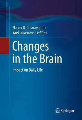 Changes in the Brain(English, Hardcover, unknown)