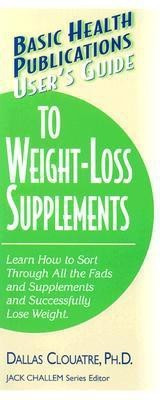 User'S Guide to Weight-Loss Supplements(English, Paperback, Clouatre Dallas)