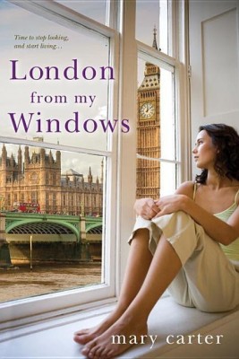 London From My Windows(English, Paperback, Carter Mary)