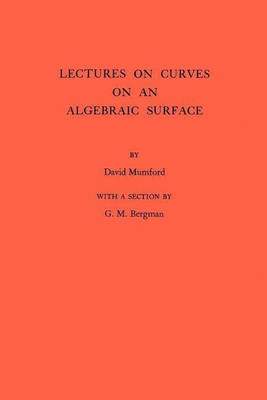 Lectures on Curves on an Algebraic Surface(English, Paperback, Mumford David QC)