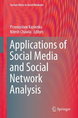 Applications of Social Media and Social Network Analysis(English, Hardcover, unknown)