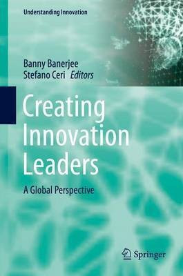 Creating Innovation Leaders(English, Hardcover, unknown)