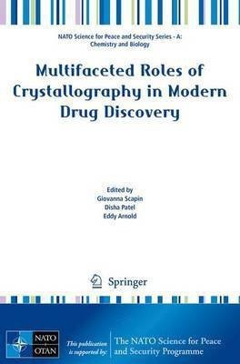 Multifaceted Roles of Crystallography in Modern Drug Discovery(English, Paperback, unknown)