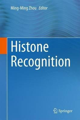 Histone Recognition(English, Hardcover, unknown)