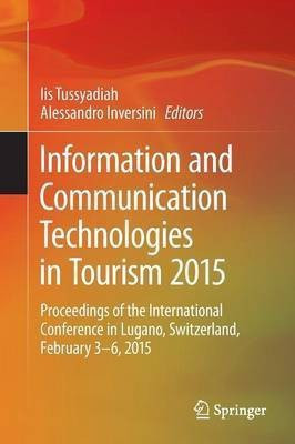 Information and Communication Technologies in Tourism 2015(English, Paperback, unknown)