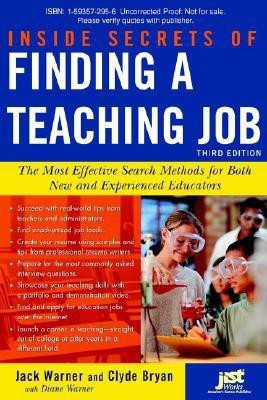 Inside Secrets of Finding a Teaching Job(English, Paperback, Warner Jack)