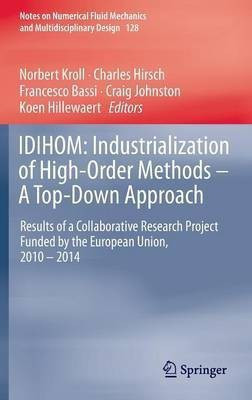 IDIHOM: Industrialization of High-Order Methods - A Top-Down Approach(English, Hardcover, unknown)