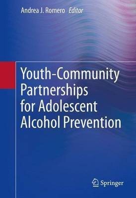 Youth-Community Partnerships for Adolescent Alcohol Prevention(English, Hardcover, unknown)