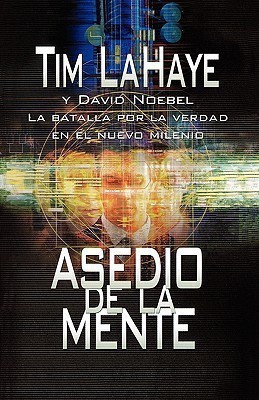 Asedio de la mente(Spanish, Paperback, LaHaye Tim)