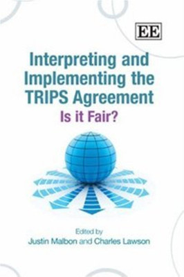 Interpreting and Implementing the TRIPS Agreement(English, Hardcover, unknown)