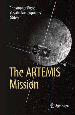 The ARTEMIS Mission(English, Paperback, unknown)