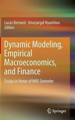 Dynamic Modeling, Empirical Macroeconomics, and Finance(English, Hardcover, unknown)