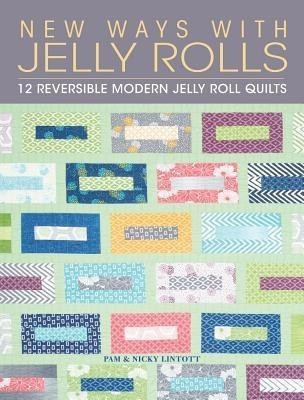 New Ways with Jelly Rolls(English, Paperback, Lintott Nicky)