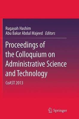 Proceedings of the Colloquium on Administrative Science and Technology(English, Paperback, unknown)
