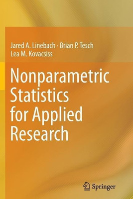 Nonparametric Statistics for Applied Research(English, Paperback, Linebach Jared A.)