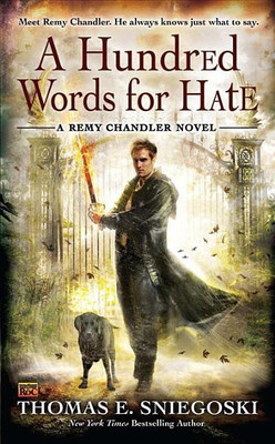 A Hundred Words For Hate(English, Paperback, Sniegoski Thomas E)