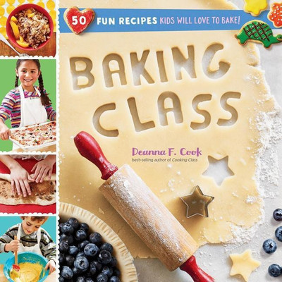 Baking Class(English, Spiral bound, F. Cook Deanna)