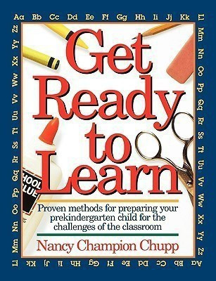 Get Ready To Learn(English, Paperback, Chupp Nancy)
