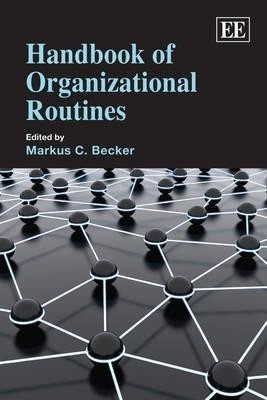 Handbook of Organizational Routines(English, Hardcover, unknown)