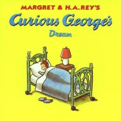 Curious George's Dream(English, Paperback, Rey H. A.)