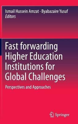 Fast forwarding Higher Education Institutions for Global Challenges(English, Hardcover, unknown)