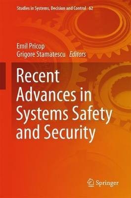 Recent Advances in Systems Safety and Security(English, Hardcover, unknown)