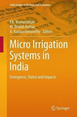 Micro Irrigation Systems in India(English, Hardcover, unknown)