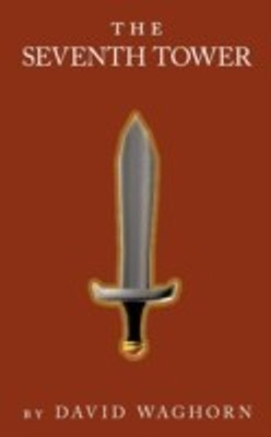 The Seventh Tower(English, Paperback, Waghorn David)