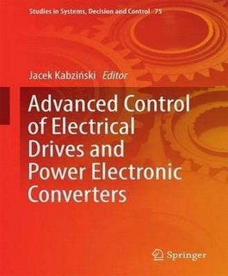 Advanced Control of Electrical Drives and Power Electronic Converters(English, Hardcover, unknown)