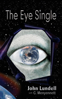 The Eye Single(English, Hardcover, Lundell John)